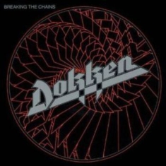 Dokken - Breaking The Chains