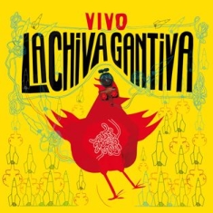 La Chiva Gantiva - Vivo