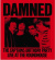 Damned - Captain's Birthday Party: Live At The.. Damned - Captain's Birthday Party: Live At The..